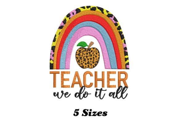 Rainbow Teacher We Do It All