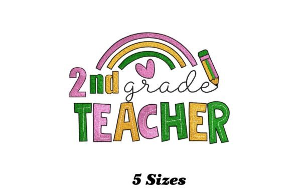 Second Grade Teacher Embroidery Design